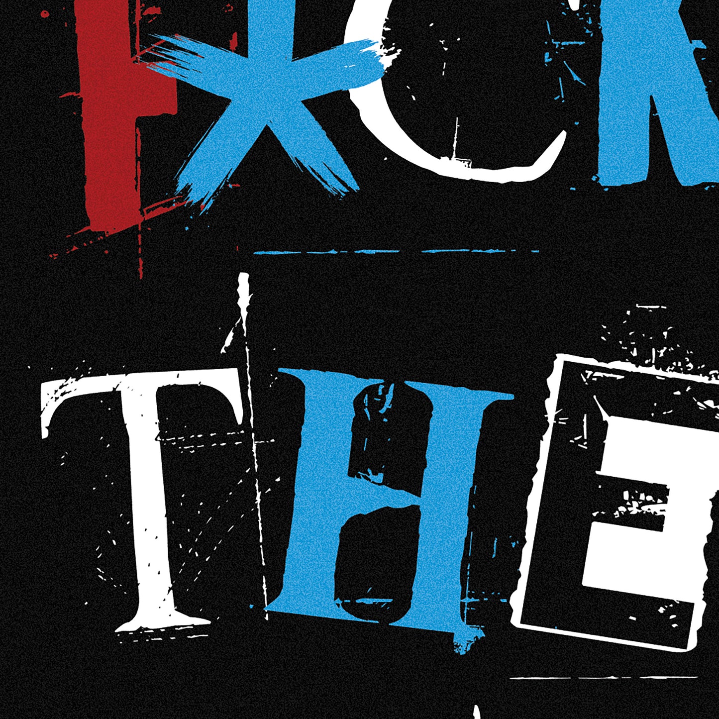 Fuck The Tories Punk Text Funny Poster