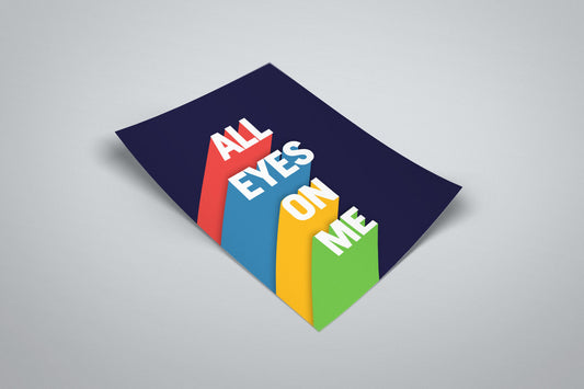 All Eyes On Me Print | Bo Burnham Poster | Typography Wall Art