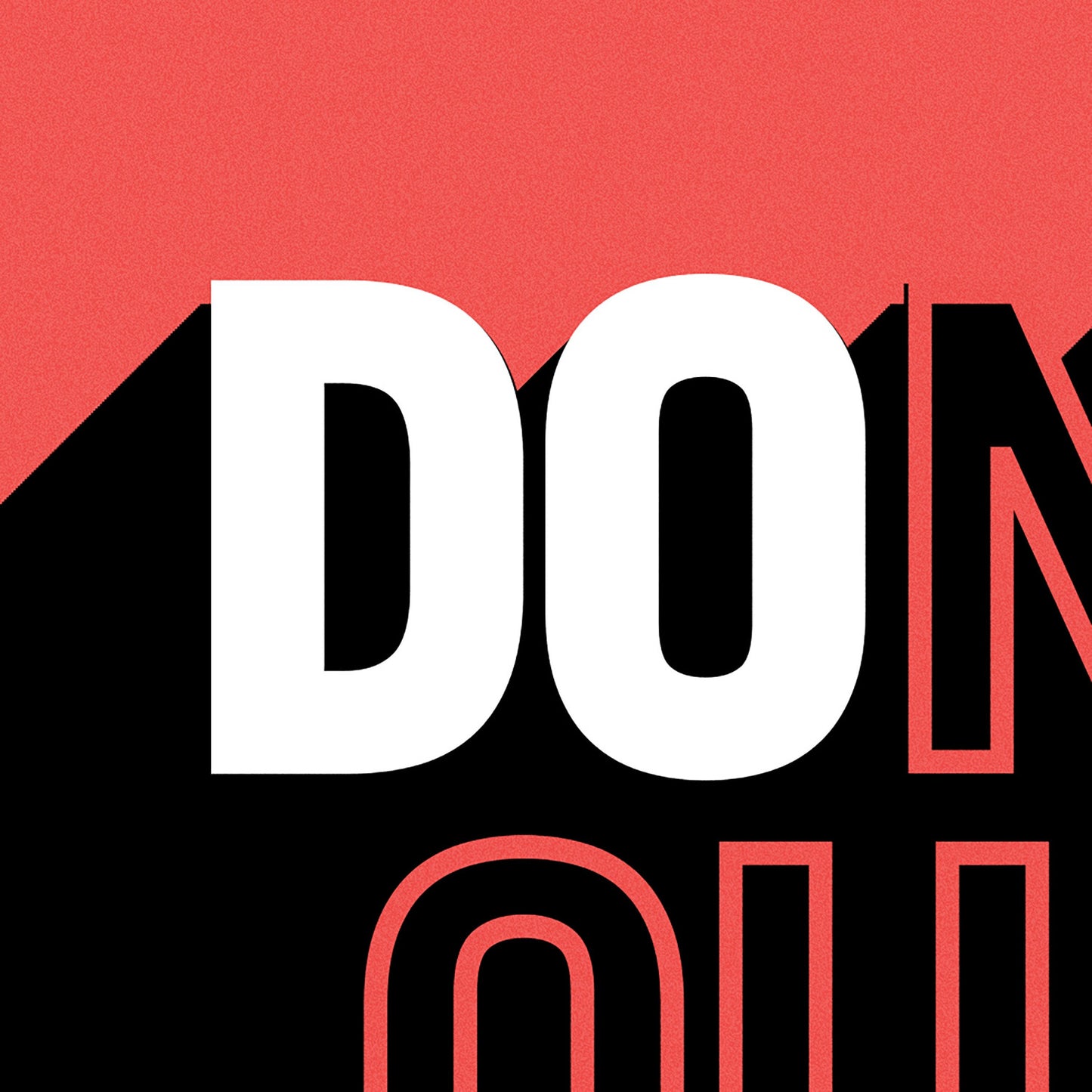 DO IT (Don't Quit) Poster | Motivational Positive Typography Illustrated Graphic Design Print