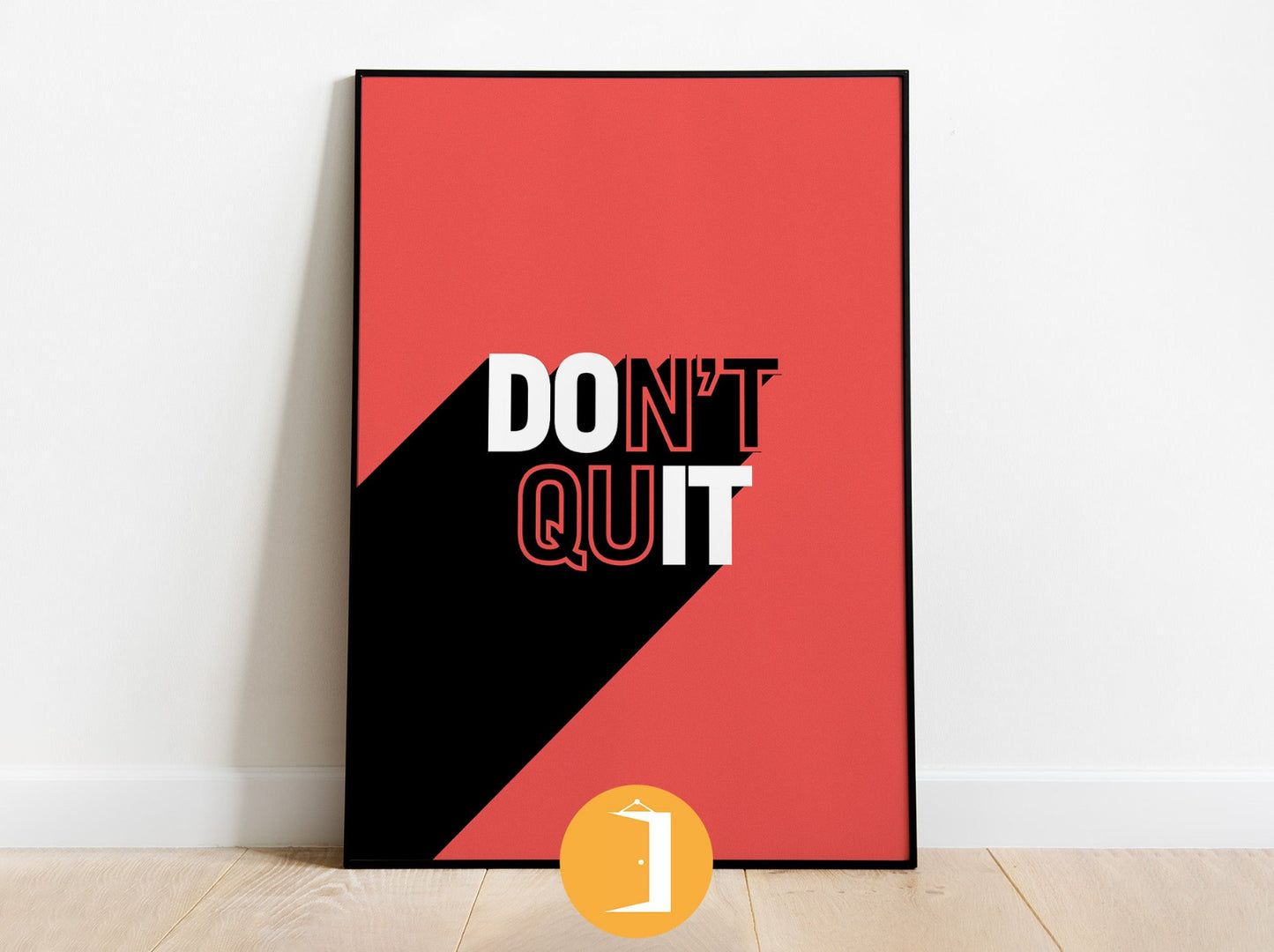 DO IT (Don't Quit) Poster | Motivational Positive Typography Illustrated Graphic Design Print