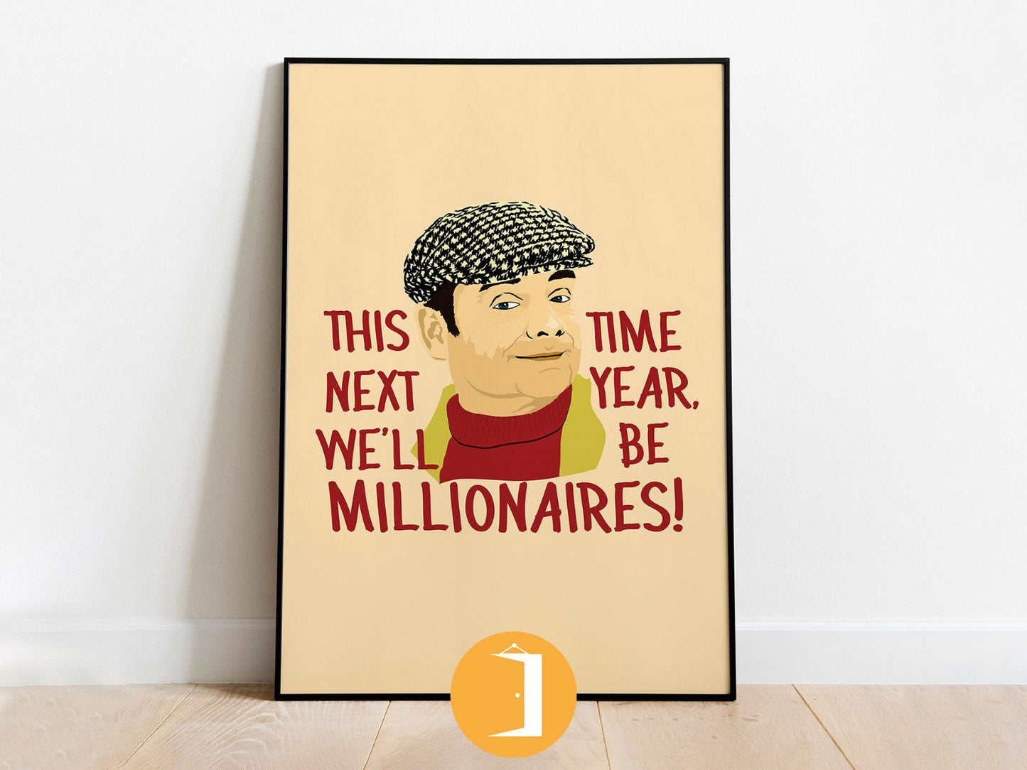 Del Boy Minimal Only Fools and Horses Illustrated Poster | This Time Next Year We'll Be Millionaires