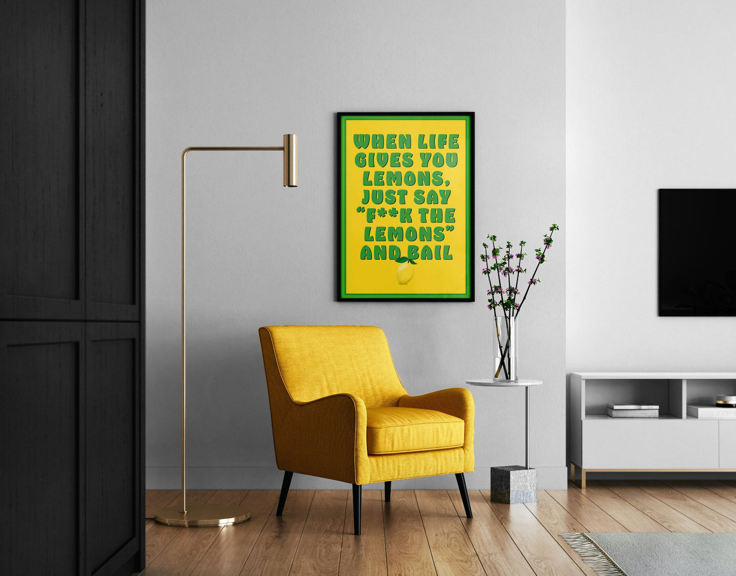 When Life gives You Lemons Comedy Quote Typography Illustrated Poster