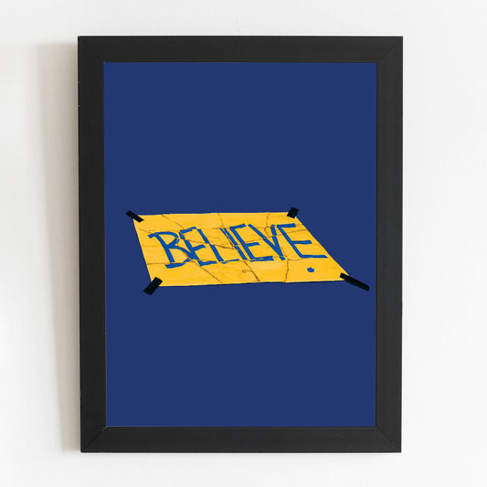 Ted Lasso Believe Sign Poster | Believe Sign AFC Richmond Merch | Ted Lasso Art Print