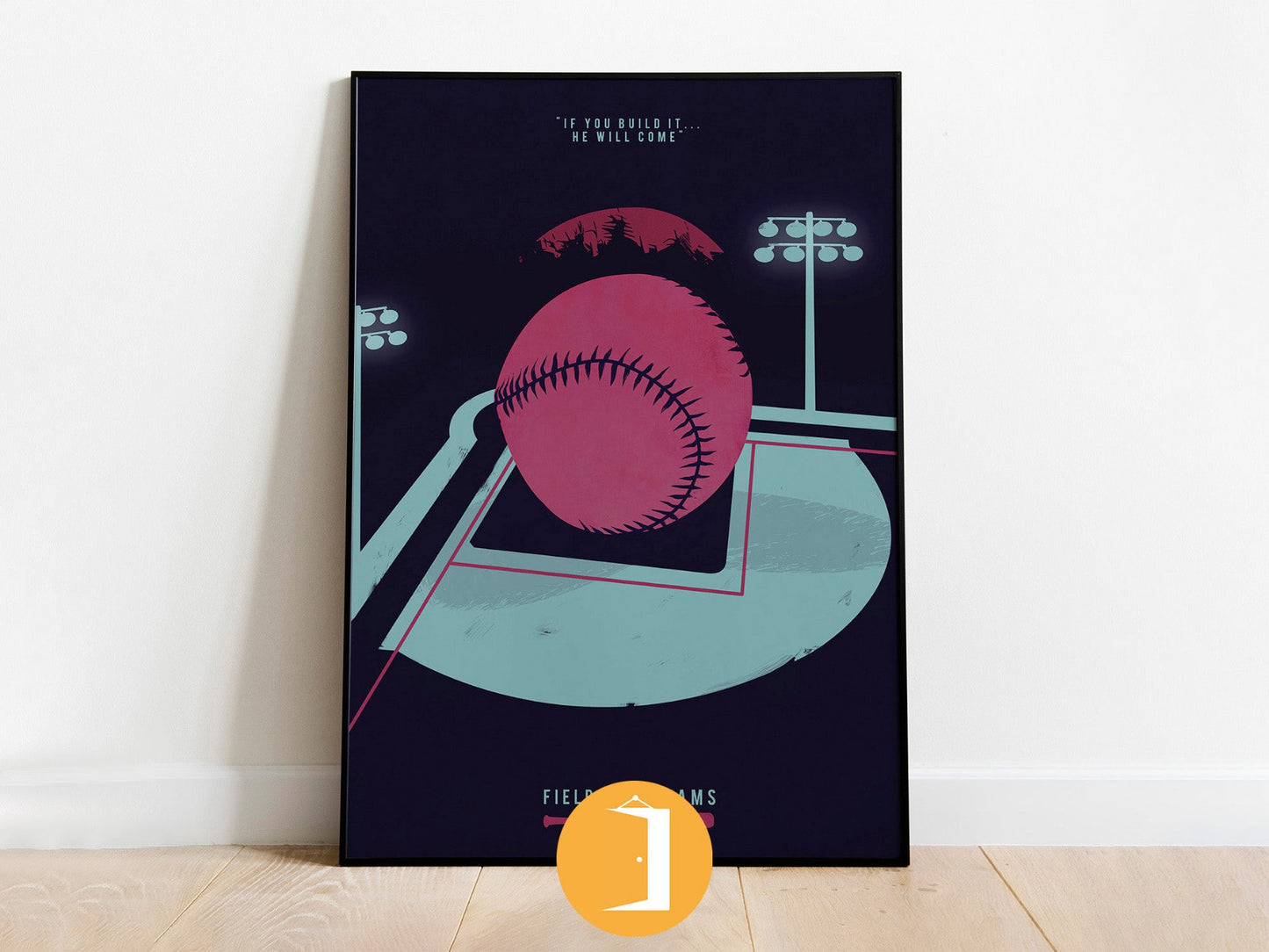 Field of Dreams Film Poster | Minimal Movie Illustrated Print | "If you build it they will come"