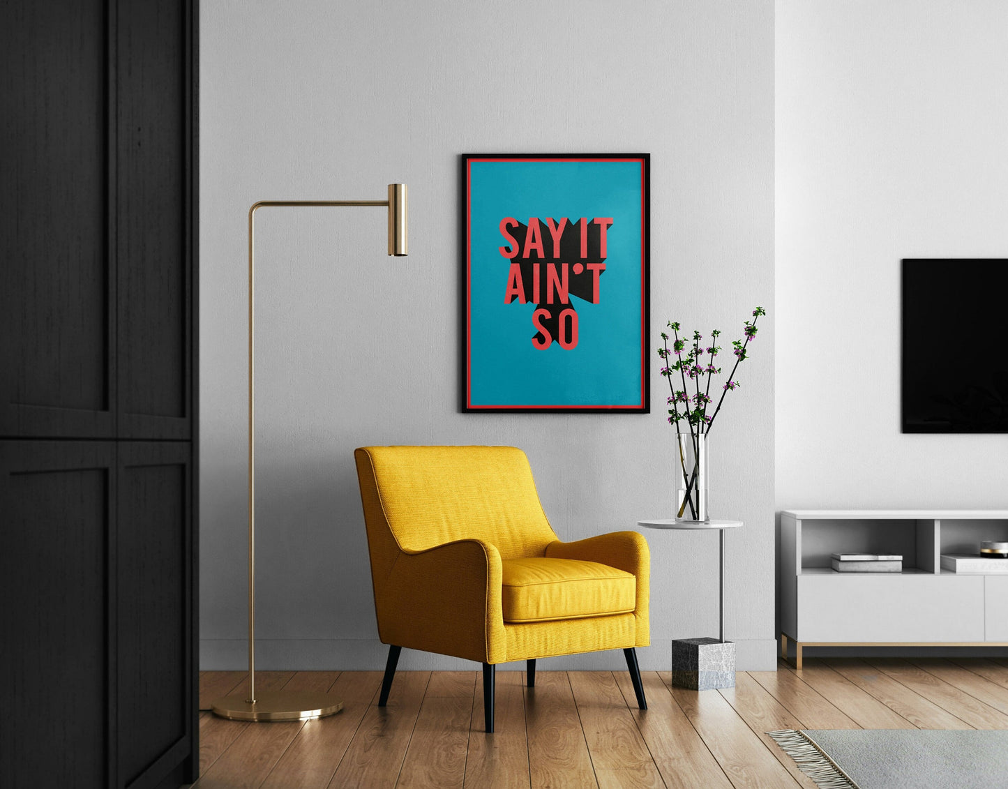 Say It Aint So Typography Minimal Illustrated Poster